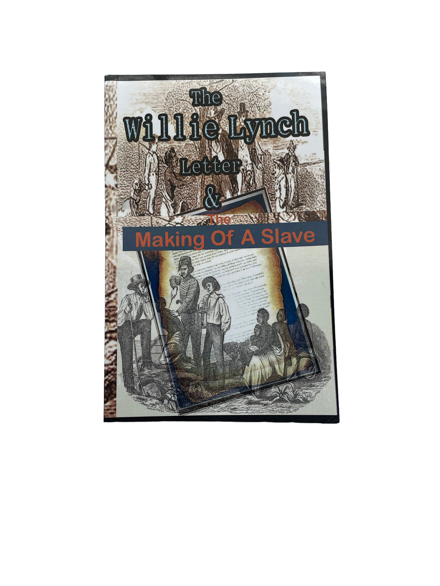 The Willie Lynch Letter / USED