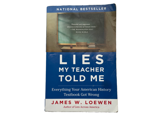 Lies My Teacher Told Me / USED